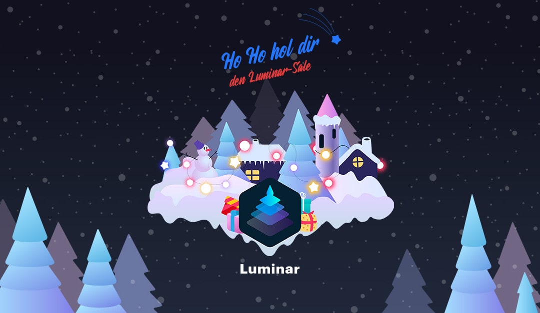Es ist die schönste Zeit des Jahres… um Luminar 4 zu bekommen!